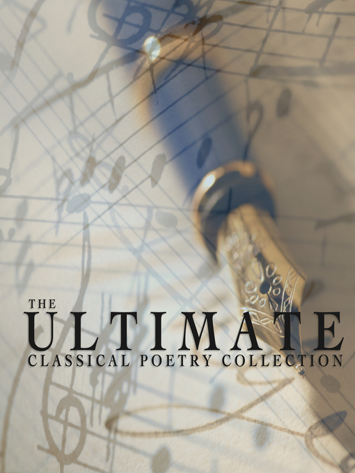 Title details for The Ultimate Classical Poetry Collection by Various - Wait list